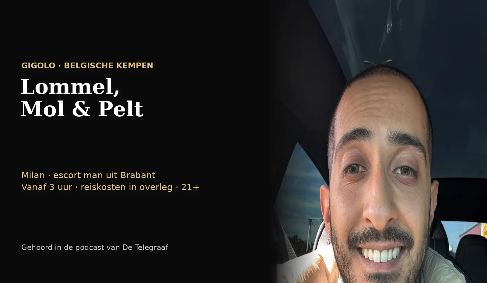 Gigolo in Lommel, Mol en Pelt – Milan, escort man uit Brabant voor vrouwen en koppels in de Belgische Kempen